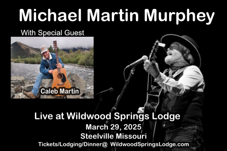 Michael Martin Murphy With Special Guest Caleb Martin, Wildwood Springs Lodge, Steelville, MO, March 29, 2025